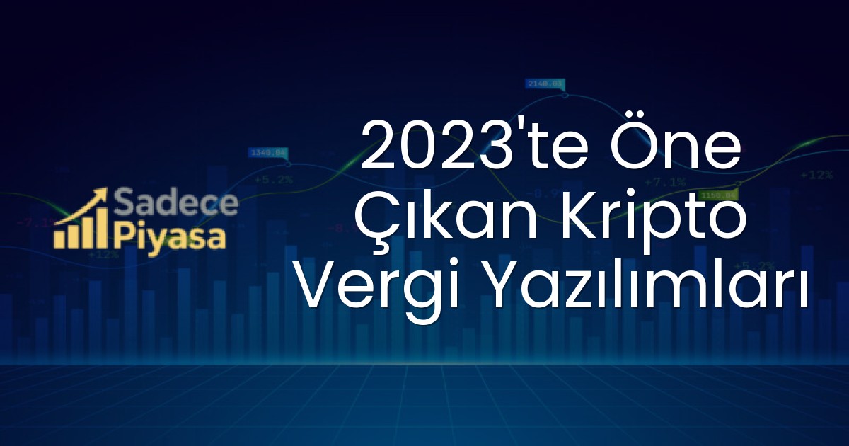 2023’te Öne Çıkan Kripto Vergi Yazılımları
