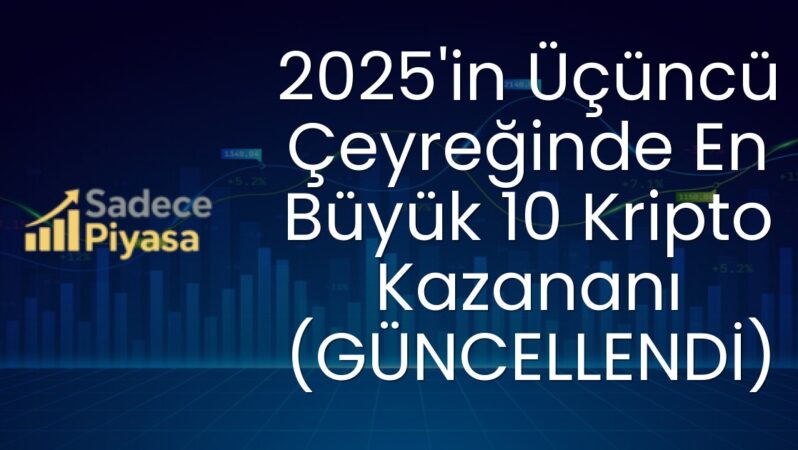 2025’in Üçüncü Çeyreğinde En Büyük 10 Kripto Kazananı (GÜNCELLENDİ)