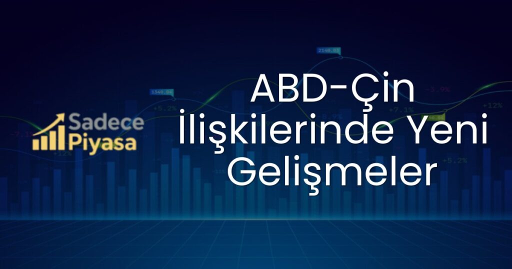 ABD-Çin İlişkileri
