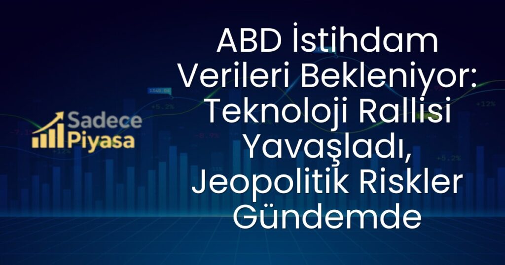 ABD İstihdam Verileri