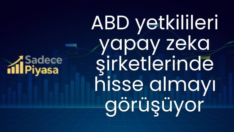 ABD yetkilileri yapay zeka şirketlerinde hisse almayı görüşüyor