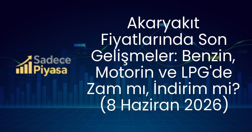 Akaryakıt Fiyatları