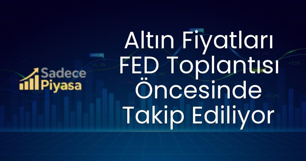 Altın fiyatları