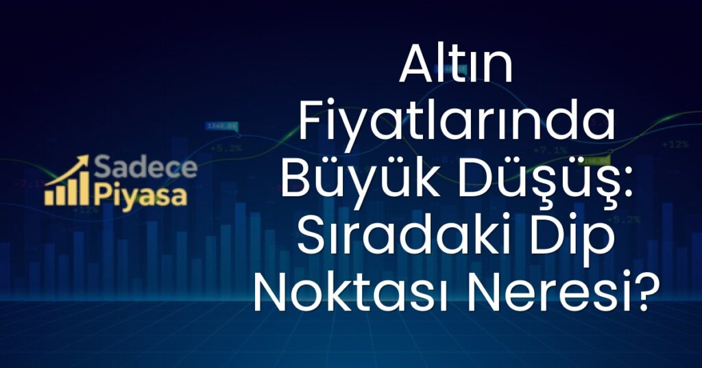 altın fiyatları