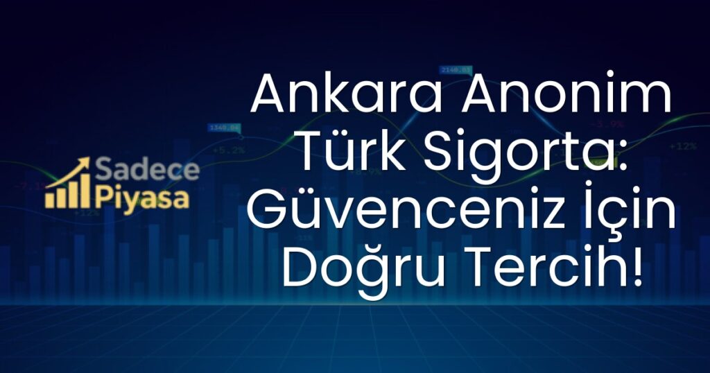 Ankara Anonim Türk Sigorta