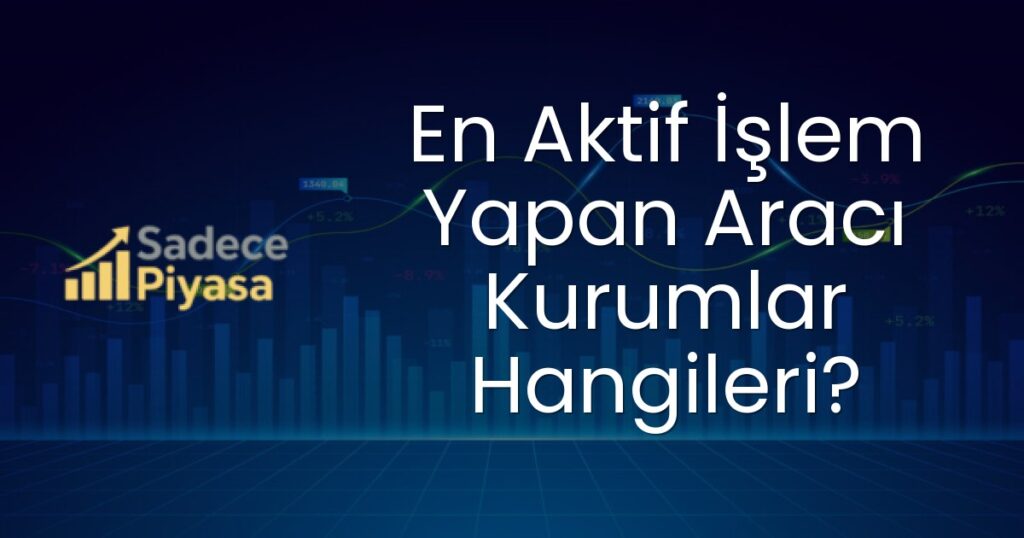 Aracı Kurumlar