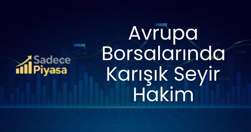 Avrupa Borsaları