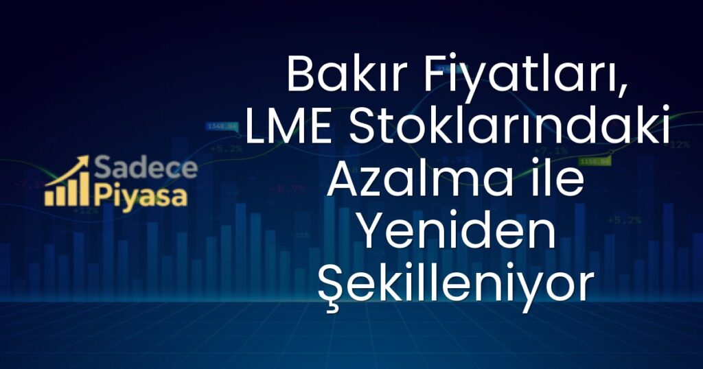 Bakır fiyatları