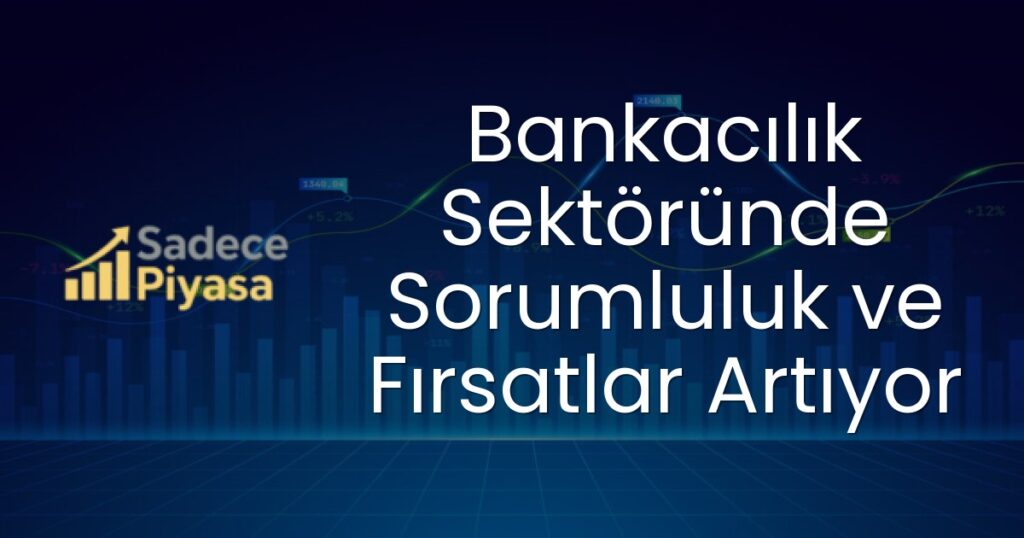 Bankacılık Sektörü