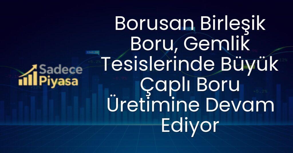 Borusan Birleşik Boru