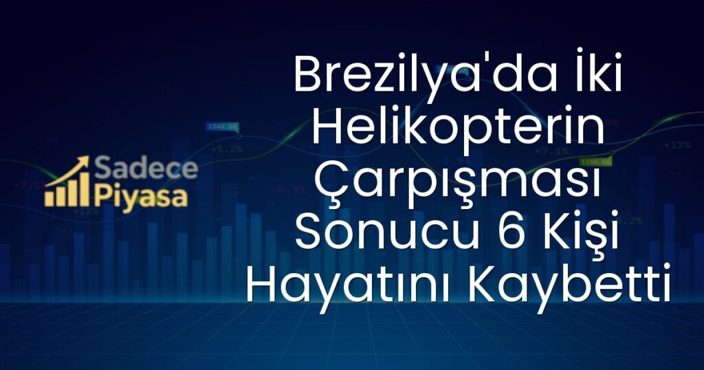 Brezilya helikopter kazası
