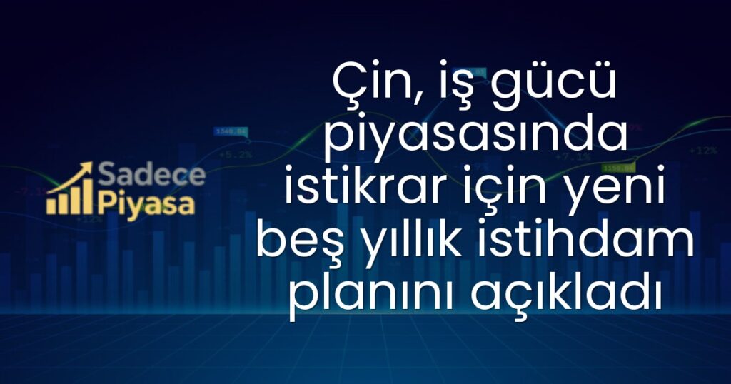 Çin iş gücü piyasası