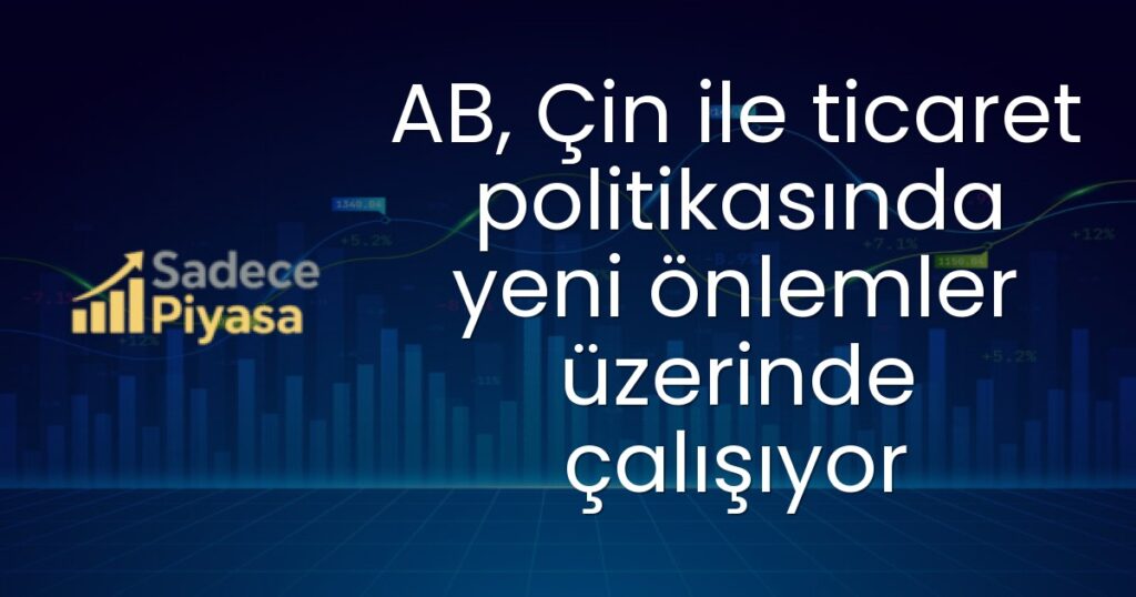 Çin ticaret politikası