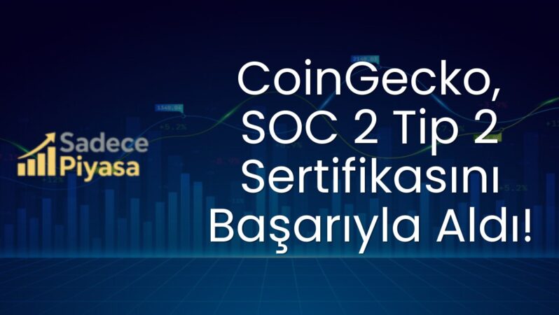 CoinGecko, SOC 2 Tip 2 Sertifikasını Başarıyla Aldı!
