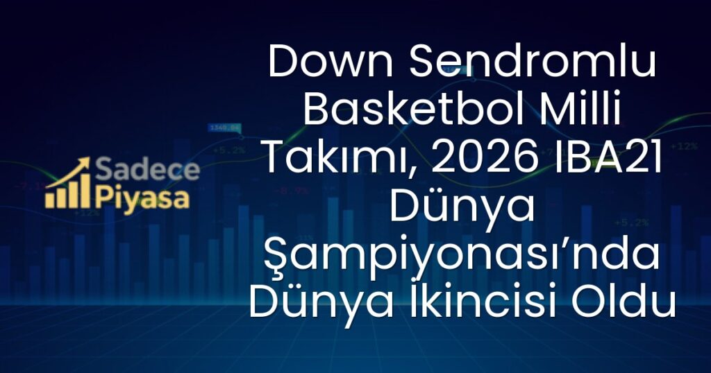 Down Sendromlu Basketbol Milli Takımı