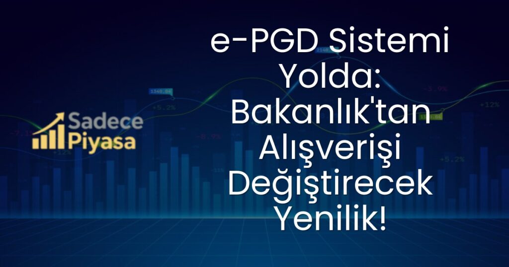 e-PGD sistemi