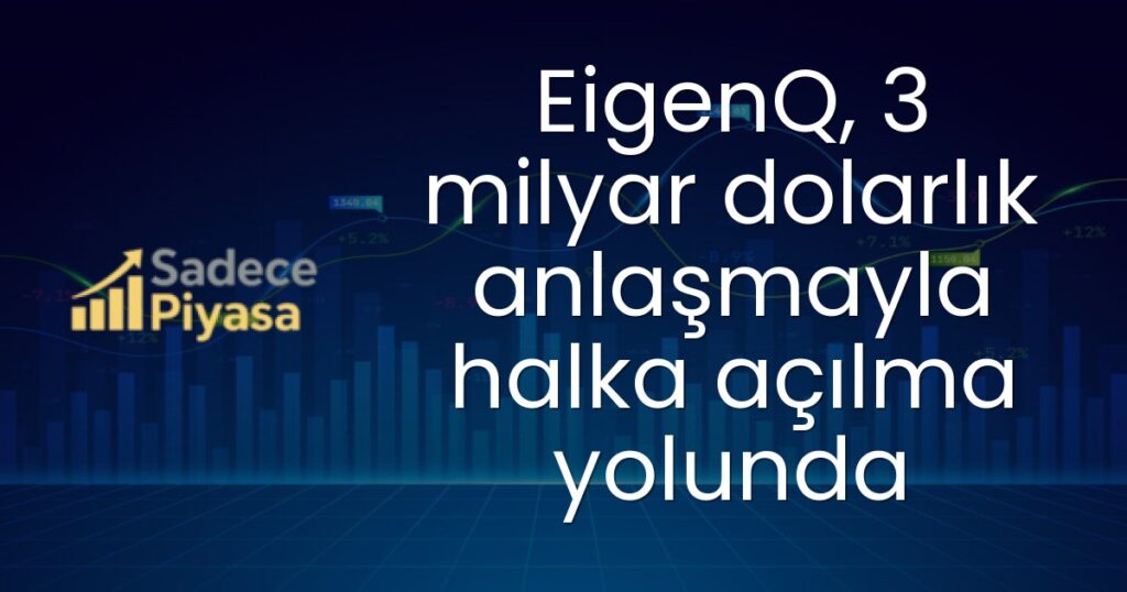 EigenQ halka arzı