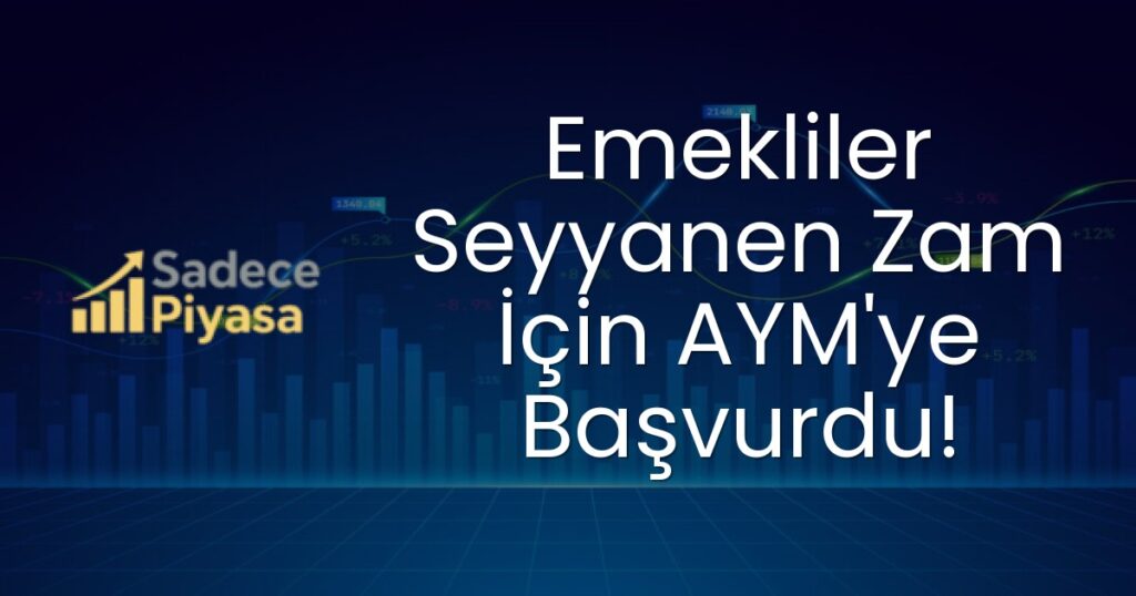 Emekliler Seyyanen Zam