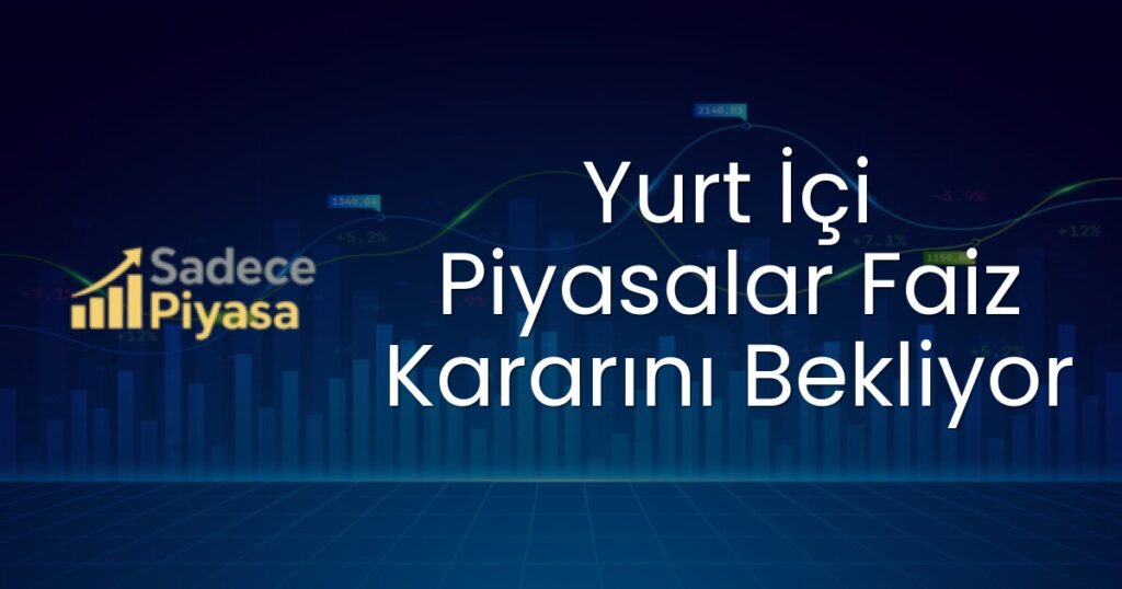 Faiz Kararı
