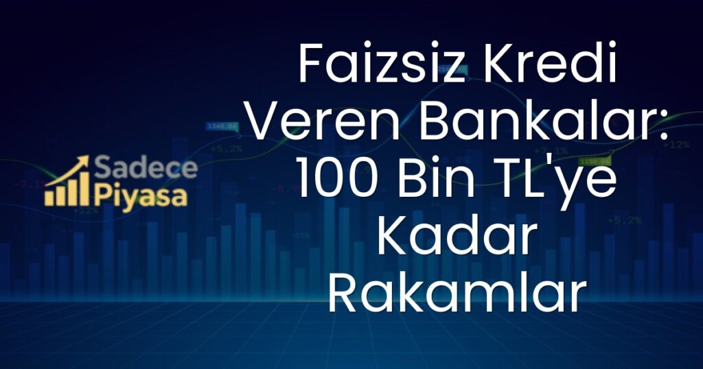 Faizsiz Kredi