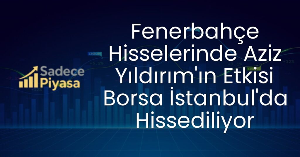 Fenerbahçe hisseleri