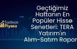 HSBC’nin Geçen Haftaki En Popüler Hisse Alım-Satım İşlemleri