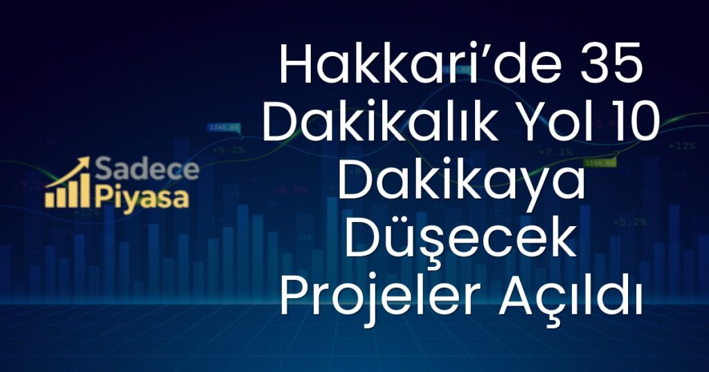 Hakkari Ulaşım Projeleri