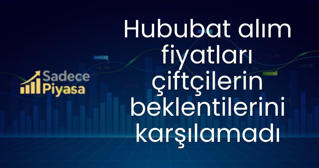 Hububat alım fiyatları