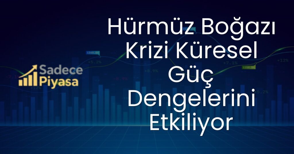 Hürmüz Boğazı Krizi