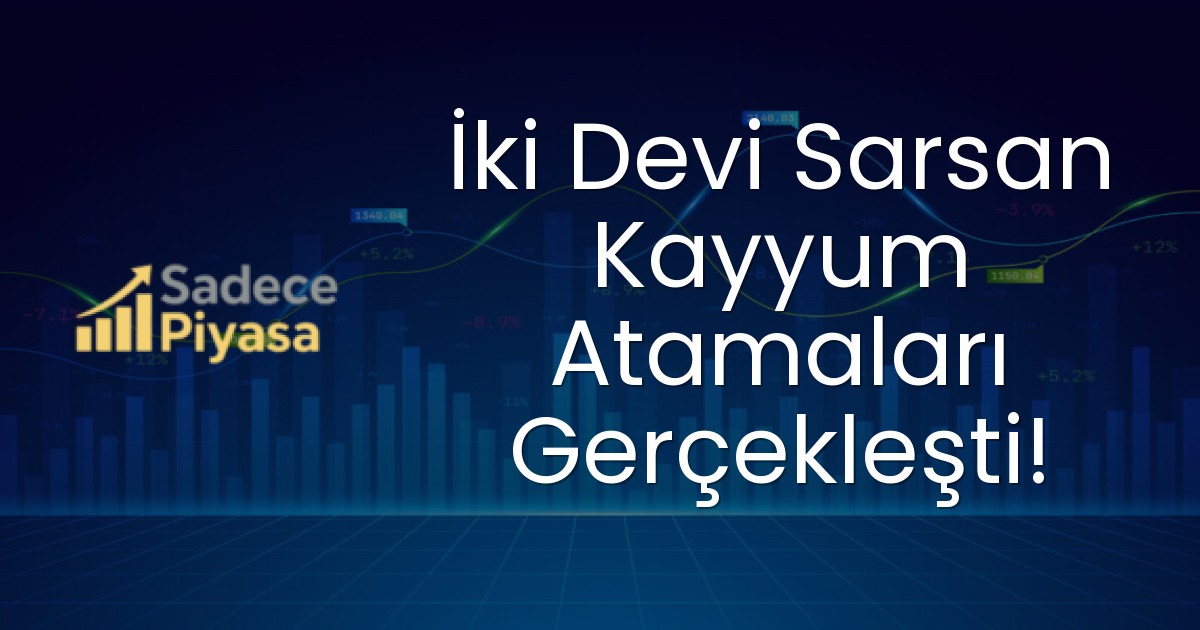 İki Devi Sarsan Kayyum Atamaları Gerçekleşti!