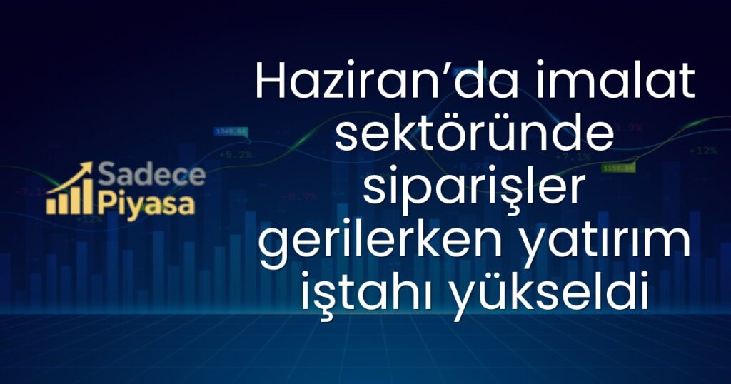 İmalat Sektörü