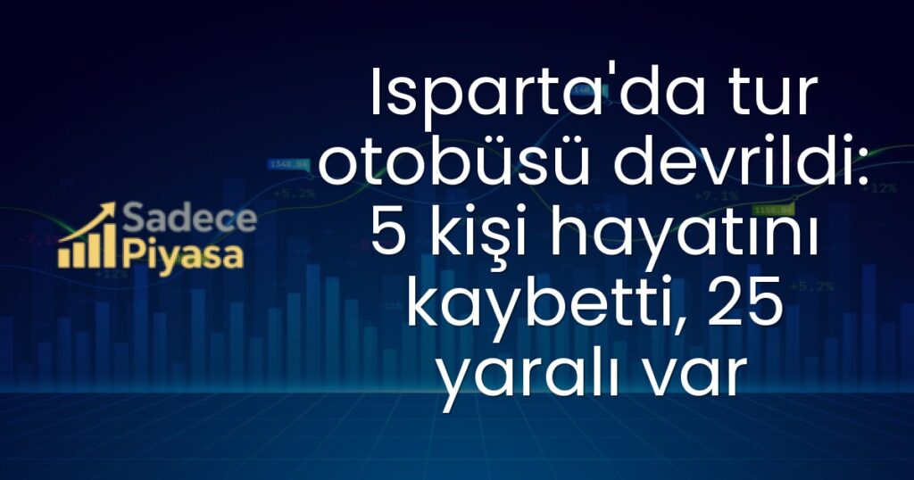 Isparta otobüs kazası