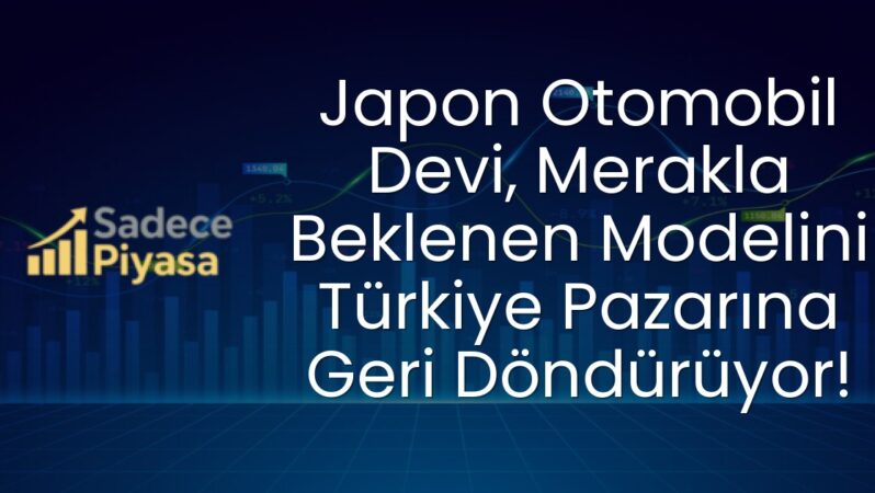 Japon Otomobil Devi, Merakla Beklenen Modelini Türkiye Pazarına Geri Döndürüyor!