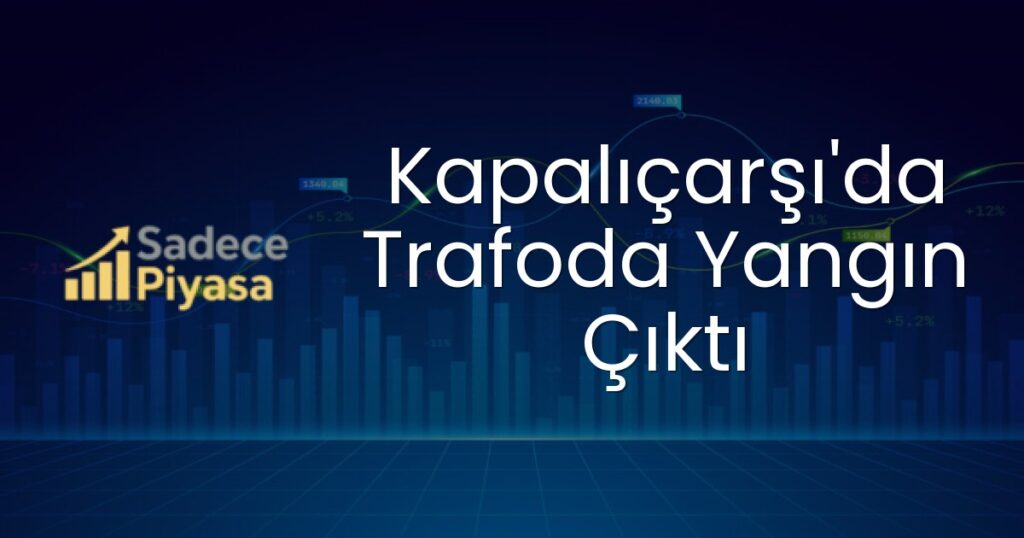 Kapalıçarşı yangını
