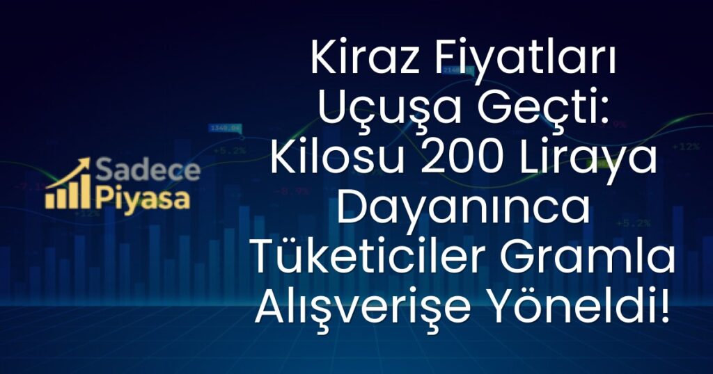 kiraz fiyatları