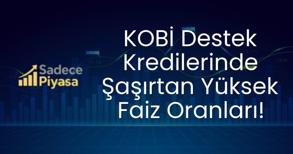 KOBİ Destek Kredileri