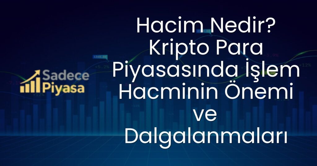 kripto para işlem hacmi