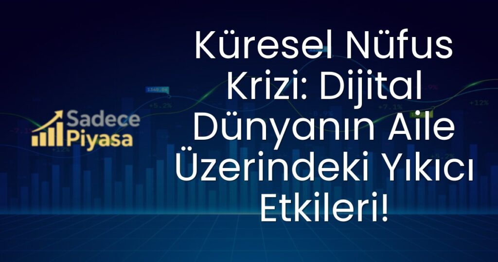 Küresel Nüfus Krizi