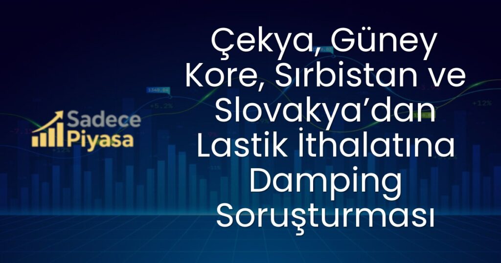 Lastik İthalatı