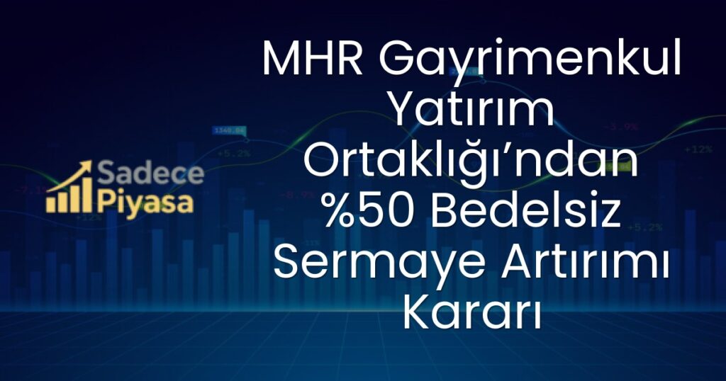 MHR Gayrimenkul Yatırım Ortaklığı