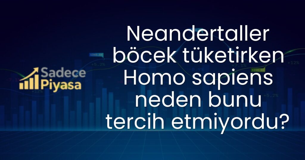 Neandertaller böcek tüketimi