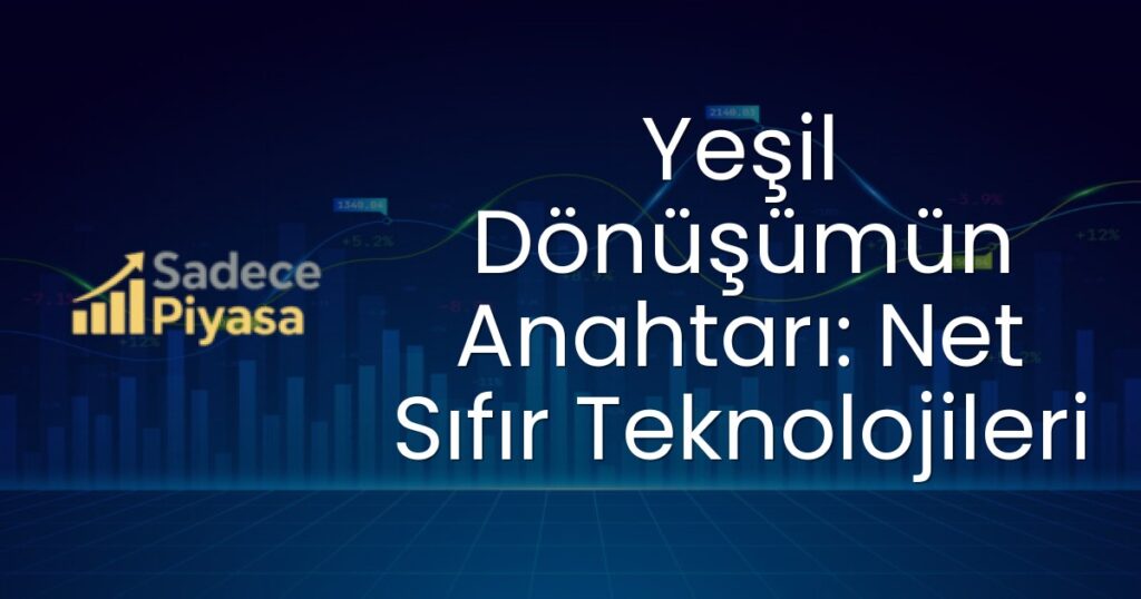 Net sıfır teknolojileri