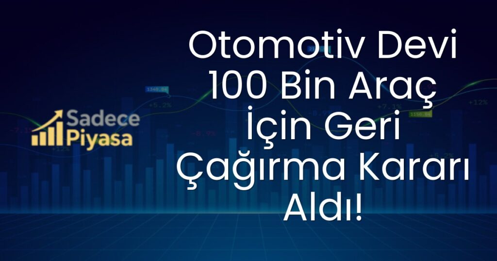 Otomotiv Geri Çağırma