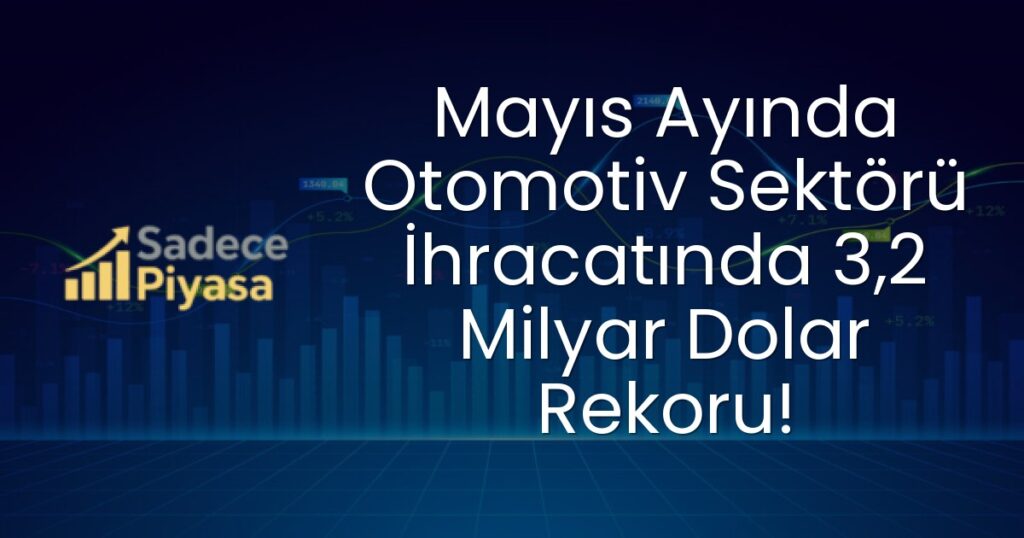 Otomotiv İhracatı