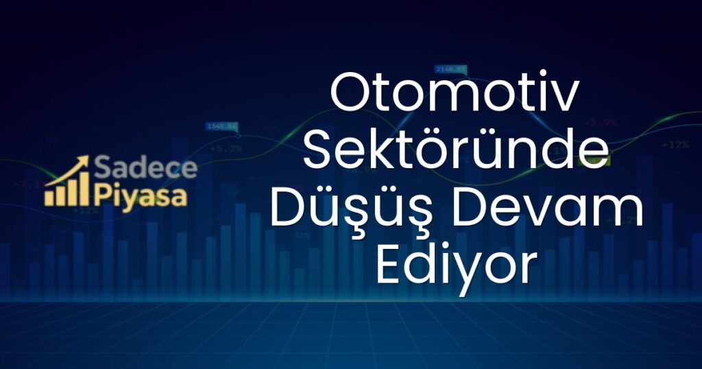otomotiv sektörü