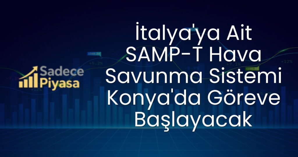 SAMP-T Hava Savunma Sistemi