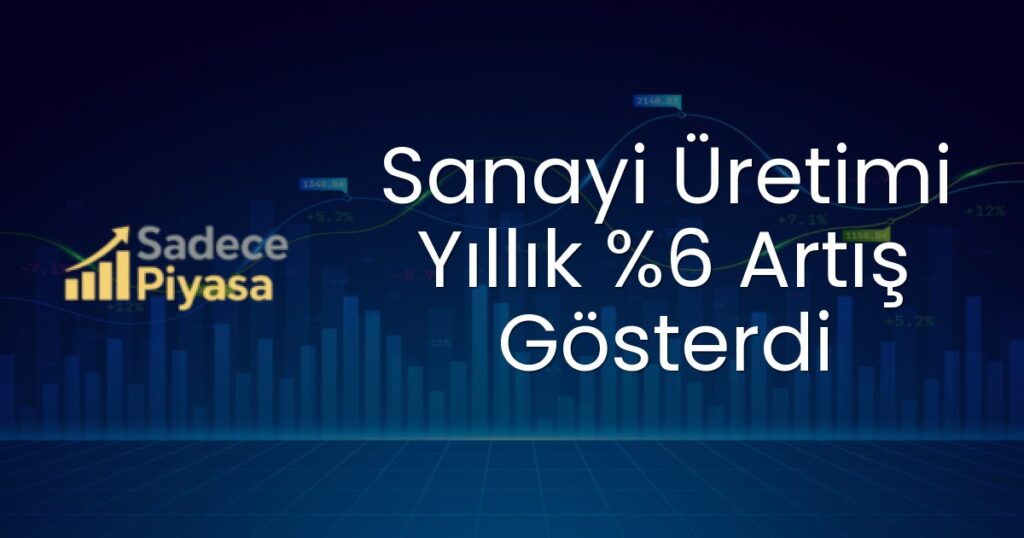 sanayi üretimi