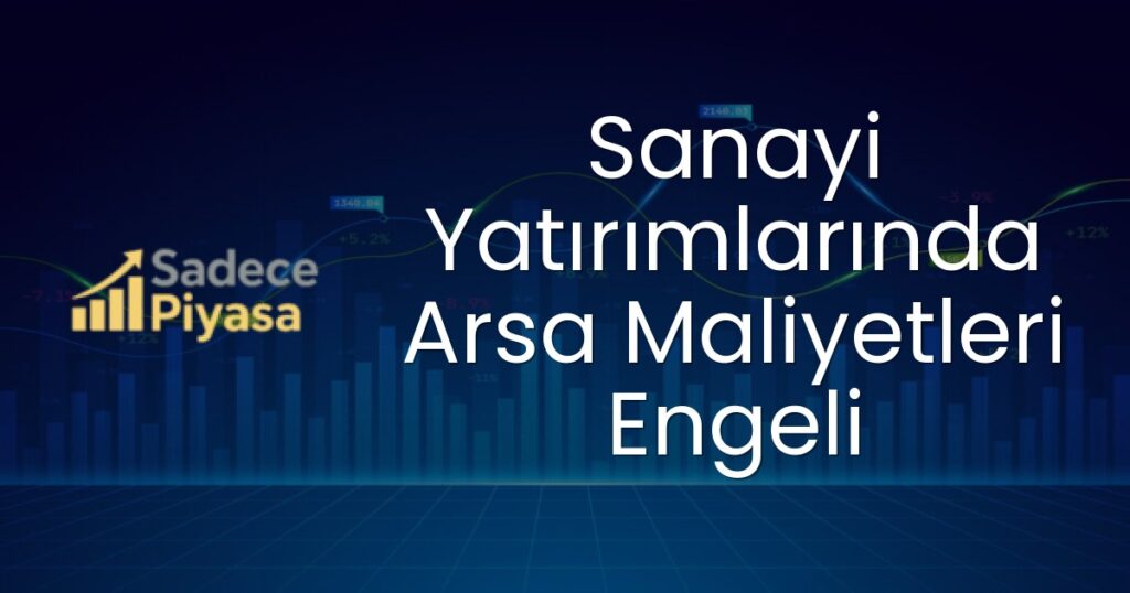 Sanayi Yatırımları