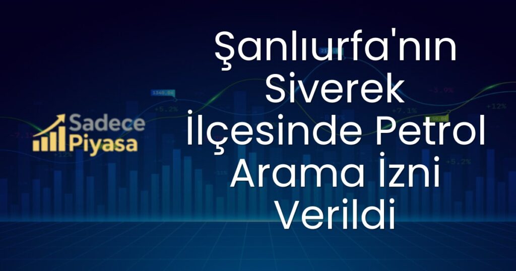 Şanlıurfa petrol arama izni