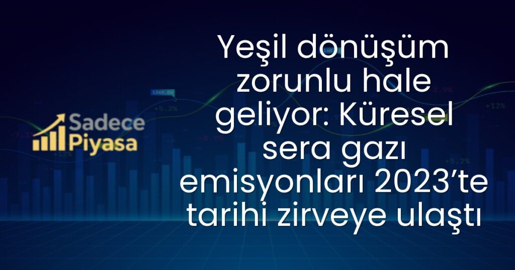 sera gazı emisyonları